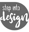 STEP INTO DESIGN